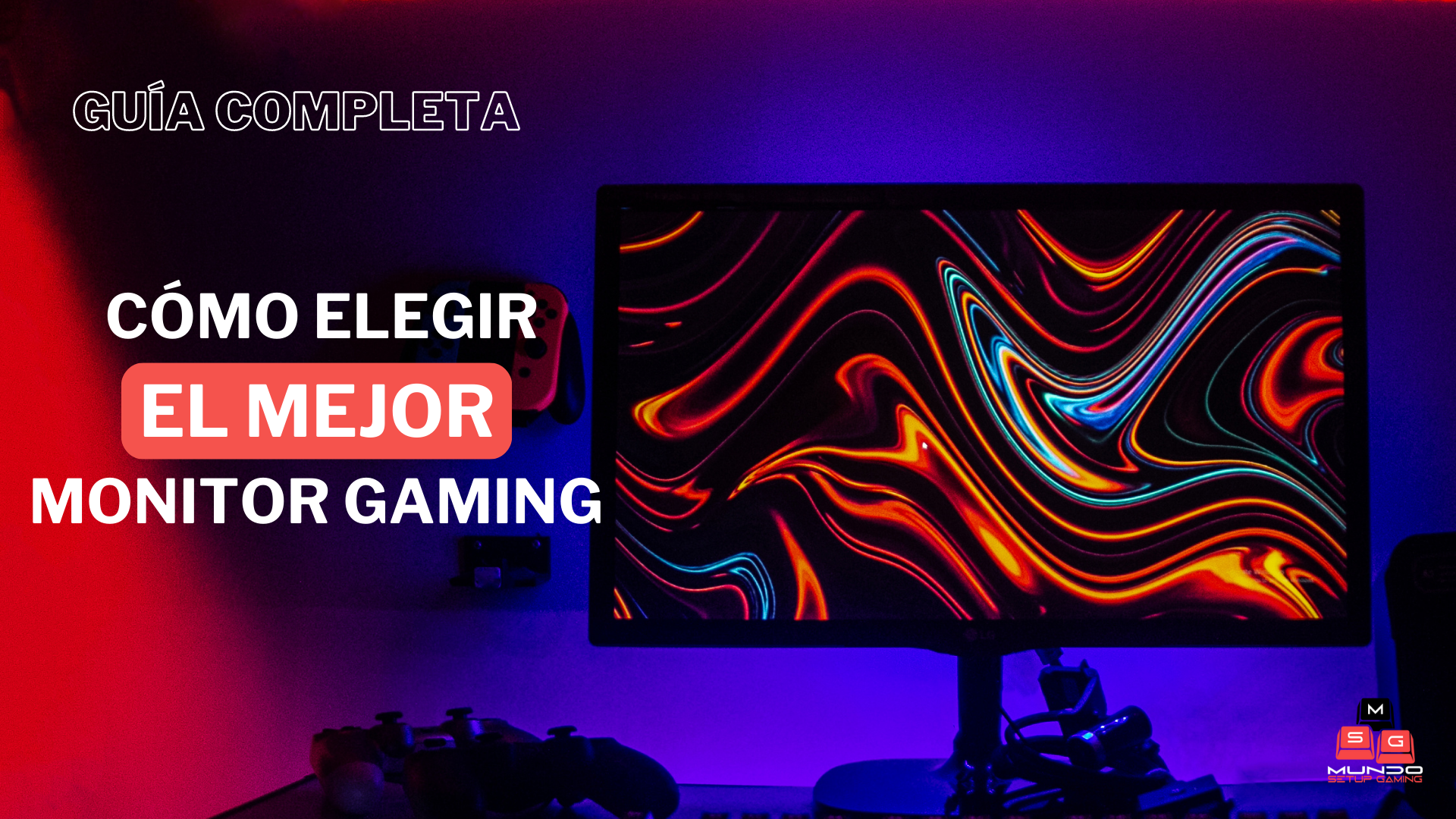 Cómo elegir Monitor Gaming